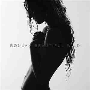 Bonjah - Beautiful Wild mp3 album