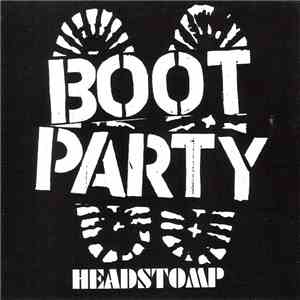 Boot Party  - Headstomp mp3 album
