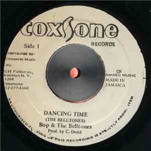 Bop  And The Belltones / The Skatalites - Dancing Time / Trotting mp3 album