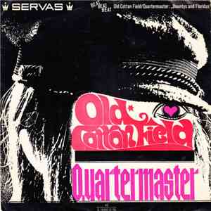 Bountys And Floridas - Old Cotton Fields / The Quartermaster mp3 album
