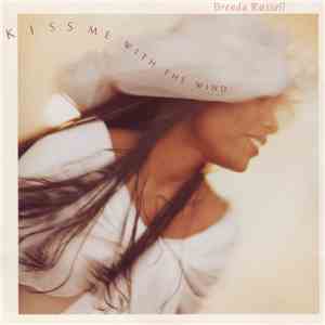 Brenda Russell  - Kiss Me With The Wind mp3 album