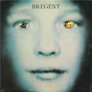 Brégent - Partir Pour Ailleurs mp3 album