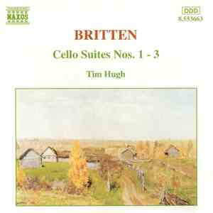 Britten - Tim Hugh - Cello Suites Nos. 1-3 mp3 album