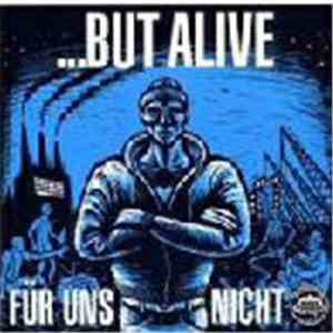 ...But Alive - Für Uns Nicht mp3 album