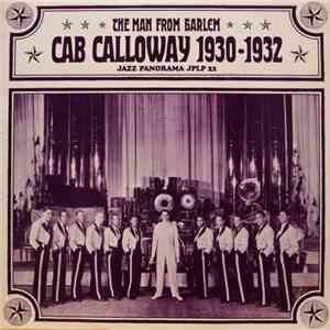 Cab Calloway - The Man From Harlem: Cab Calloway 1930-1932 mp3 album