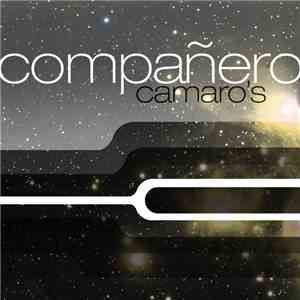 Camaro's - Companero mp3 album