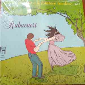 Carletto E Il Folklore Imolese - Carletto E Il Folklore Imolese Vol.2 : Rubacuori mp3 album