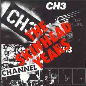 Channel 3  - The Skinhead Years mp3 album