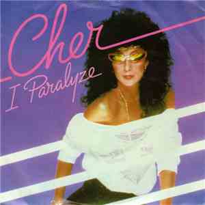 Cher - I Paralyze mp3 album