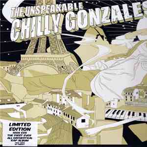 Chilly Gonzales - The Unspeakable mp3 album