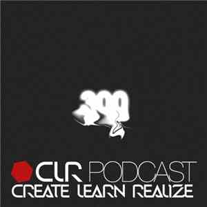 Chris Liebing - CLR Podcast 300 mp3 album