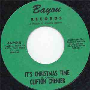 Clifton Chenier - It's Christmas Time mp3 album