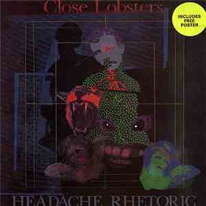 Close Lobsters - Headache Rhetoric mp3 album