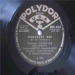 Coleman Hawkins And His Orchestra - Sportsman's Hop / Ready For Love mp3 album