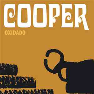 Cooper  - Oxidado mp3 album