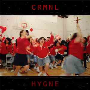 Criminal Hygiene - CRMNL HYGNE mp3 album