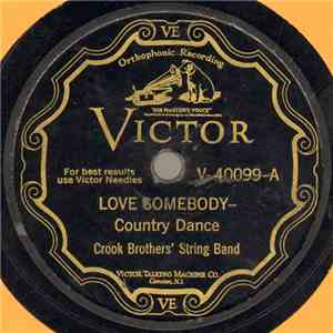Crook Brothers' String Band - Love Somebody / Going Across The Sea mp3 album