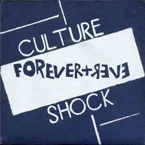 Culture Shock  - Forever + Ever mp3 album