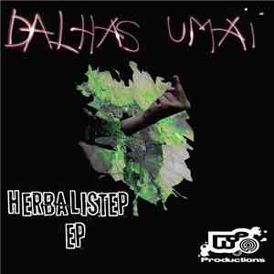 Dalhas Umaï - Herbalistep mp3 album