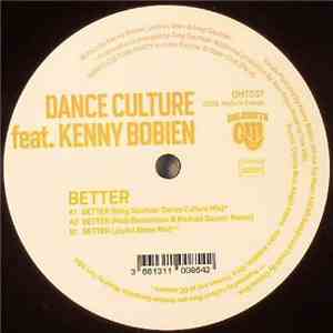 Dance Culture  Feat. Kenny Bobien - Better mp3 album