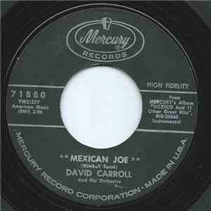 David Carroll & His Orchestra - Mexican Joe / Bonita mp3 album
