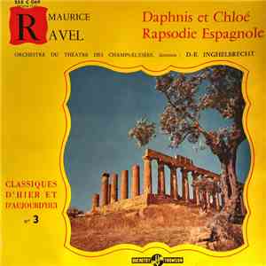 D.-E. Inghelbrecht, Orchestre Du Théâtre Des Champs-Elysées, Choeur De La Radio Et Télévision Française - Daphnis Et Chloé, Rapsodie Espagnole mp3 album