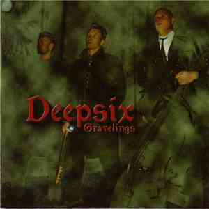 Deepsix  - Gravelings mp3 album