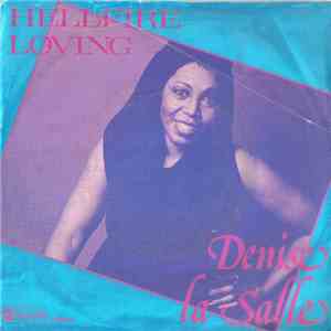 Denise La Salle - Hellfire Loving / I Get What I Want mp3 album