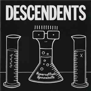 Descendents - Hypercaffium Spazzinate mp3 album