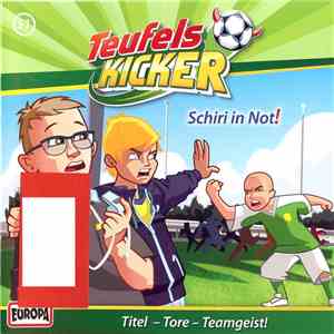 Die Teufelskicker - Schiri In Not! mp3 album
