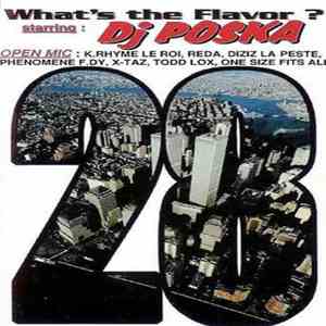 DJ Poska - What's The Flavor ? 28 mp3 album
