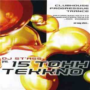 DJ St'ass - 15 Тонн Tekkno mp3 album