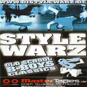 DJ Stylewarz - Old School B-Boys Classics mp3 album