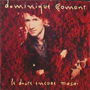 Dominique Comont - Le Doute Encore Masaï mp3 album