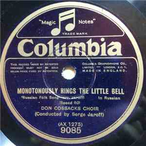 Don Cossacks Choir - Monotonously Rings The Little Bell / Song Of The Volga Boatmen mp3 album