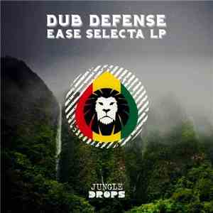 Dub Defense - Ease Selecta LP mp3 album