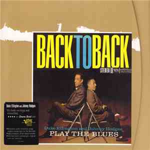 Duke Ellington & Johnny Hodges - Back To Back (Duke Ellington And Johnny Hodges Play The Blues) mp3 album