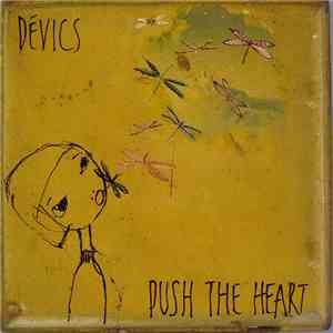 Dévics - Push The Heart mp3 album