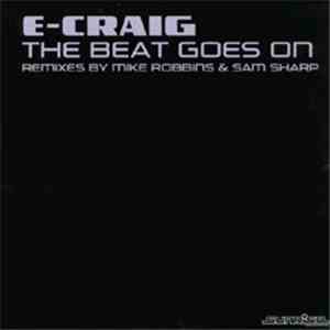 E-Craig - The Beat Goes On (Remixes) mp3 album