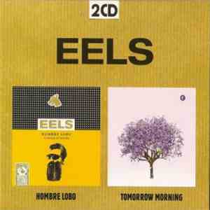 Eels - Hombre Lobo (12 Songs Of Desire) / Tomorrow Morning mp3 album