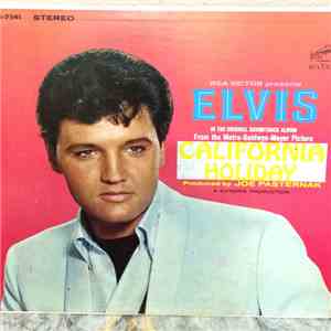 Elvis Presley - California Holiday - Vacaciones En California mp3 album