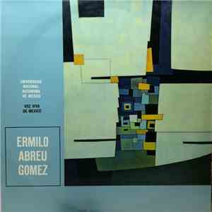 Ermilo Abreu Gómez - Ermilo Abreu Gómez mp3 album