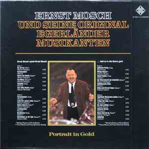 Ernst Mosch Und Seine Original Egerländer Musikanten - Portrait In Gold mp3 album