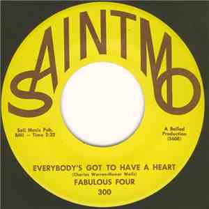 Fabulous Four - Everybody's Got To Have A Heart / If I Knew mp3 album