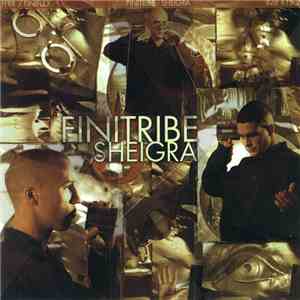 Finitribe - Sheigra mp3 album