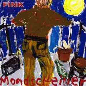 Fink  - Mondscheiner mp3 album