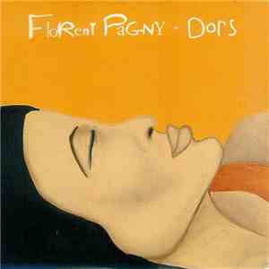 Florent Pagny - Dors mp3 album