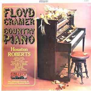 Floyd Cramer, Houston Roberts - Country Piano mp3 album