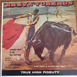 Fontanna And His Orchestra - Brave Toreros mp3 album