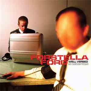 Forstella Ford - Well Versed In Deception mp3 album